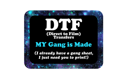 DTF Gang Sheets (you Gang together on your own and send them in)
