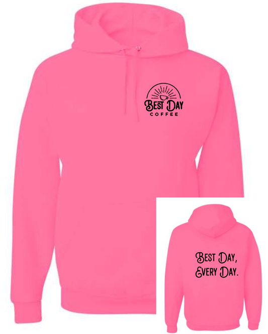 Best Day Hoodie Sweatshirt