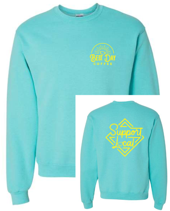 Best Day Crew Neck Sweatshirt