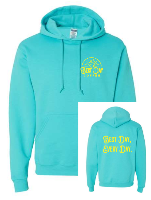 Best Day Hoodie Sweatshirt